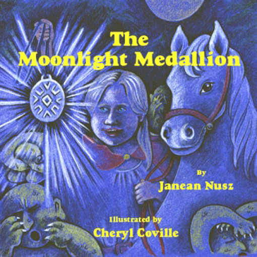 Title details for Moonlight Medallion by Janean Nusz - Available